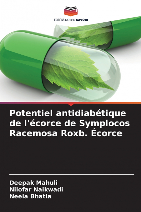 Potentiel antidiabétique de l’écorce de Symplocos Racemosa Roxb. Écorce