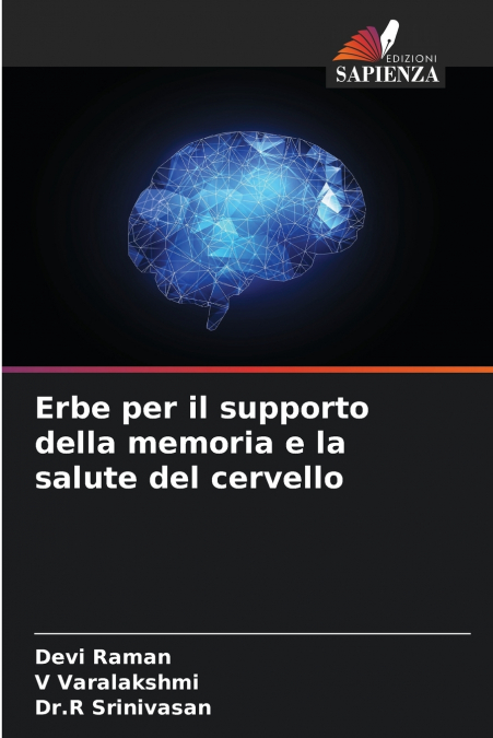 Erbe per il supporto della memoria e la salute del cervello