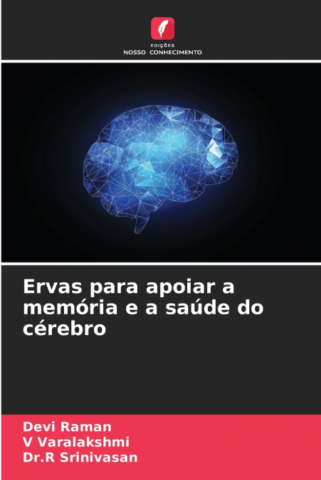 Ervas para apoiar a memória e a saúde do cérebro