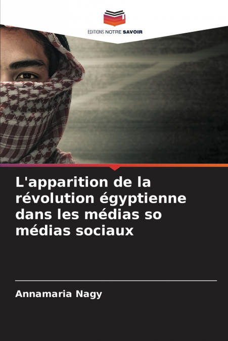 L’apparition de la révolution égyptienne dans les médias so médias sociaux