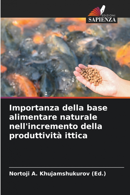 Importanza della base alimentare naturale nell’incremento della produttività ittica