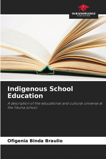 Indigenous School Education