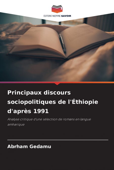 Principaux discours sociopolitiques de l’Éthiopie d’après 1991