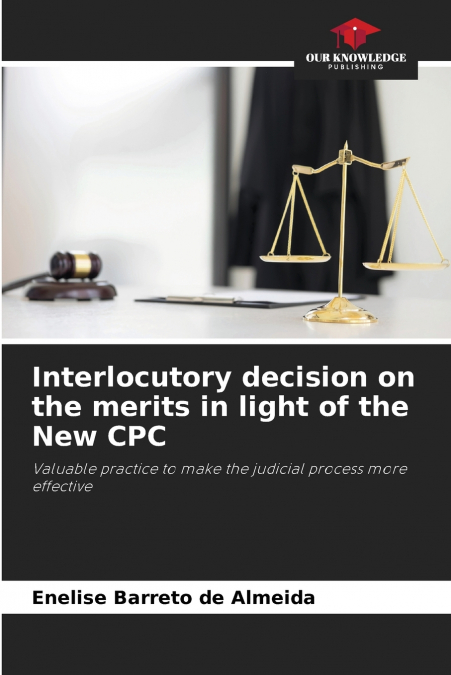 Interlocutory decision on the merits in light of the New CPC