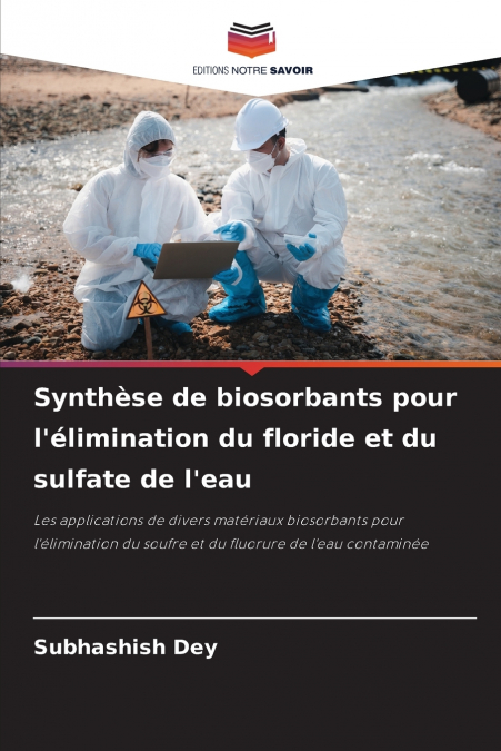 Synthèse de biosorbants pour l’élimination du floride et du sulfate de l’eau