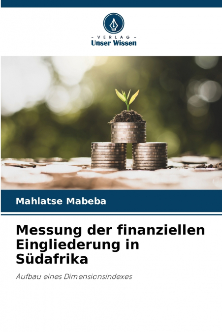 Messung der finanziellen Eingliederung in Südafrika