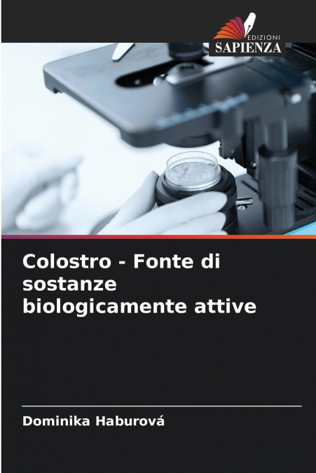 Colostro - Fonte di sostanze biologicamente attive