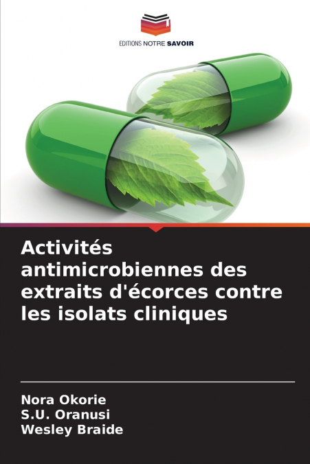 Activités antimicrobiennes des extraits d’écorces contre les isolats cliniques