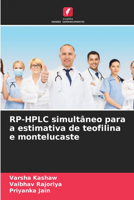 RP-HPLC simultâneo para a estimativa de teofilina e montelucaste