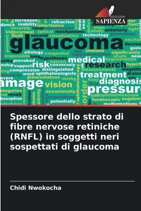 Spessore dello strato di fibre nervose retiniche (RNFL) in soggetti neri sospettati di glaucoma