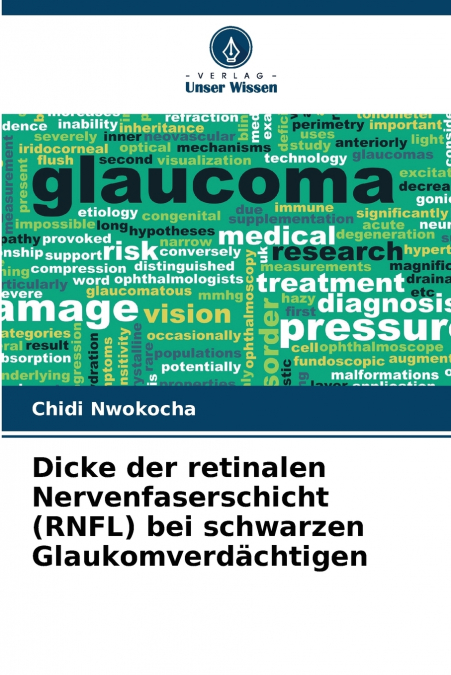 Dicke der retinalen Nervenfaserschicht (RNFL) bei schwarzen Glaukomverdächtigen