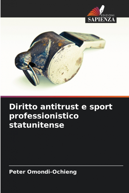 Diritto antitrust e sport professionistico statunitense