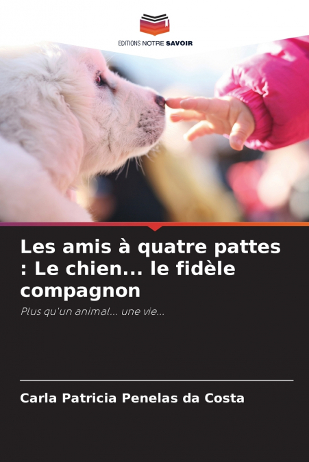 Les amis à quatre pattes