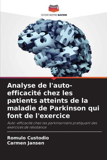 Analyse de l’auto-efficacité chez les patients atteints de la maladie de Parkinson qui font de l’exercice