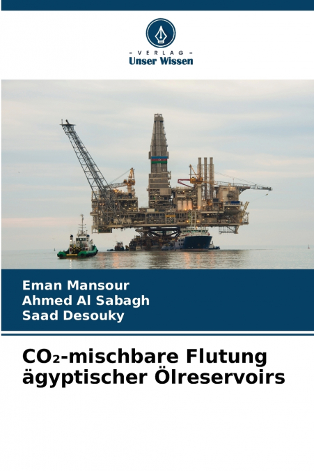 CO₂-mischbare Flutung ägyptischer Ölreservoirs