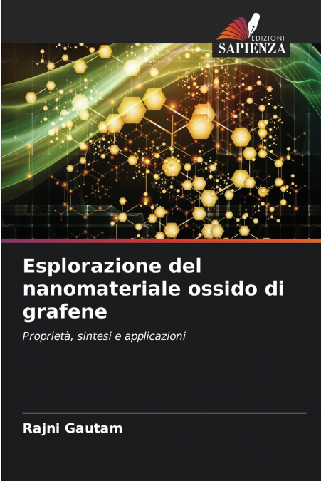 Esplorazione del nanomateriale ossido di grafene
