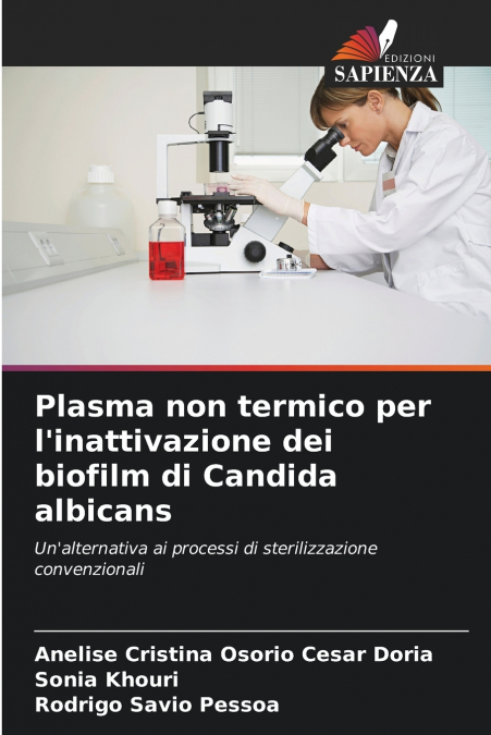 Plasma non termico per l’inattivazione dei biofilm di Candida albicans