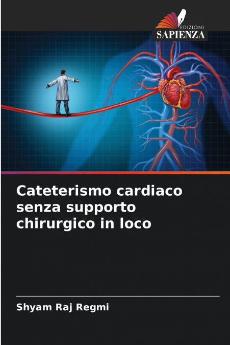 Cateterismo cardiaco senza supporto chirurgico in loco