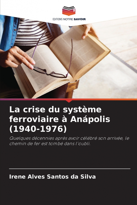 La crise du système ferroviaire à Anápolis (1940-1976)