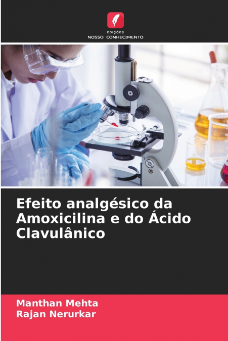 Efeito analgésico da Amoxicilina e do Ácido Clavulânico