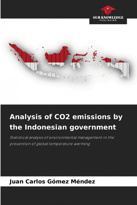 Analysis of CO2 emissions by the Indonesian government