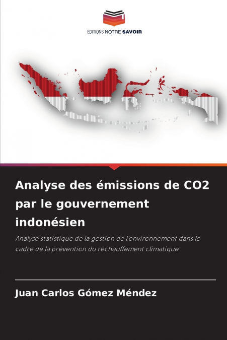 Analyse des émissions de CO2 par le gouvernement indonésien