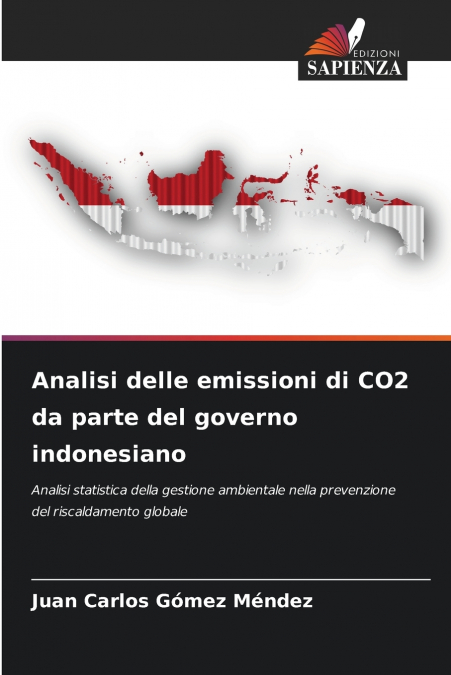 Analisi delle emissioni di CO2 da parte del governo indonesiano