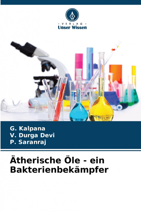 Ätherische Öle - ein Bakterienbekämpfer