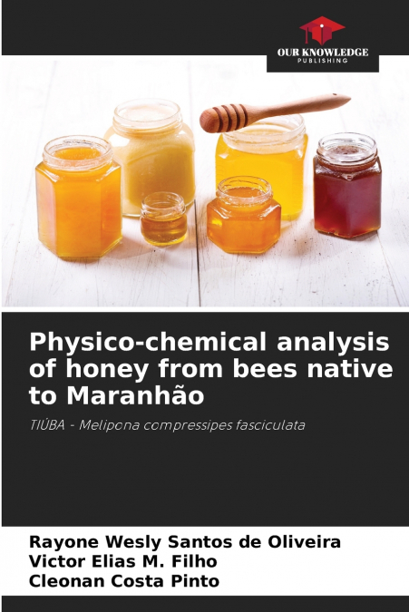 Physico-chemical analysis of honey from bees native to Maranhão