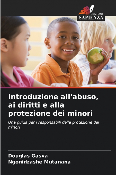 Introduzione all’abuso, ai diritti e alla protezione dei minori