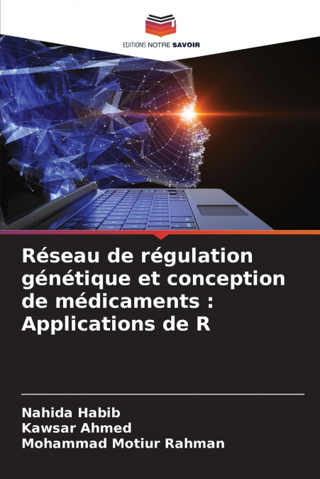 Réseau de régulation génétique et conception de médicaments