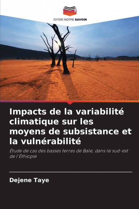 Impacts de la variabilité climatique sur les moyens de subsistance et la vulnérabilité