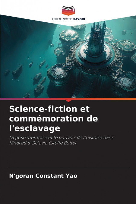Science-fiction et commémoration de l’esclavage