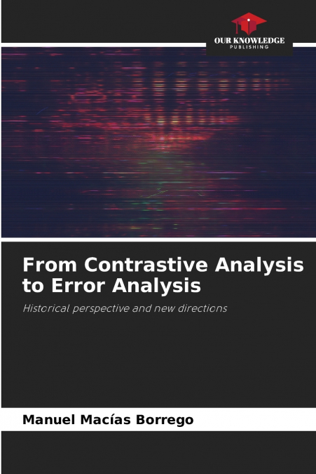 From Contrastive Analysis to Error Analysis