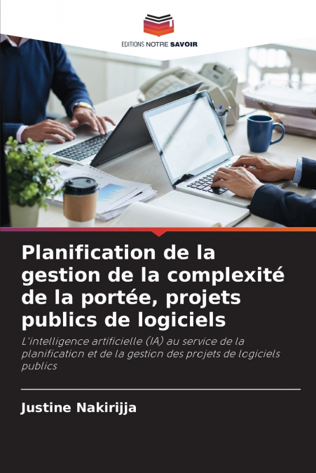 Planification de la gestion de la complexité de la portée, projets publics de logiciels
