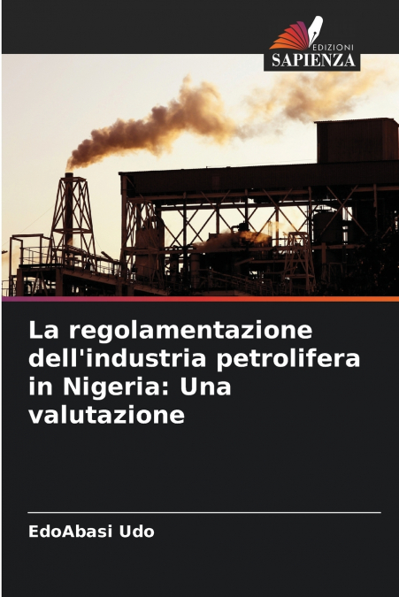 La regolamentazione dell’industria petrolifera in Nigeria