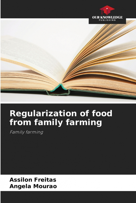 Regularization of food from family farming