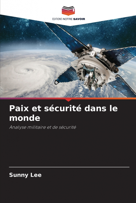 Paix et sécurité dans le monde