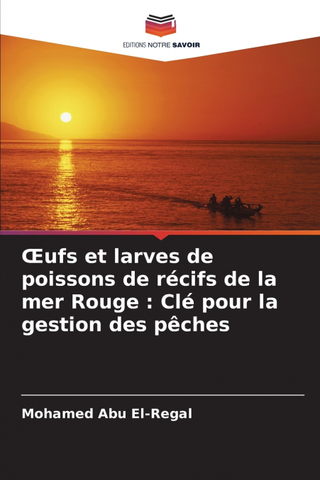 Œufs et larves de poissons de récifs de la mer Rouge