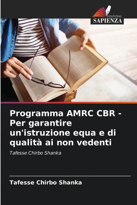 Programma AMRC CBR - Per garantire un’istruzione equa e di qualità ai non vedenti