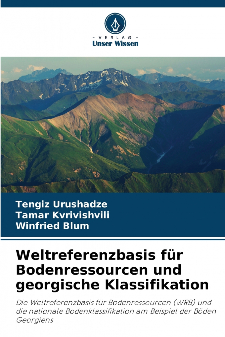 Weltreferenzbasis für Bodenressourcen und georgische Klassifikation