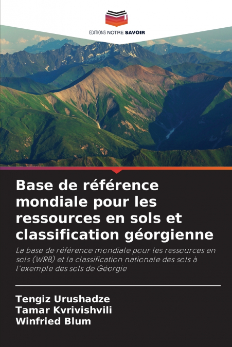 Base de référence mondiale pour les ressources en sols et classification géorgienne