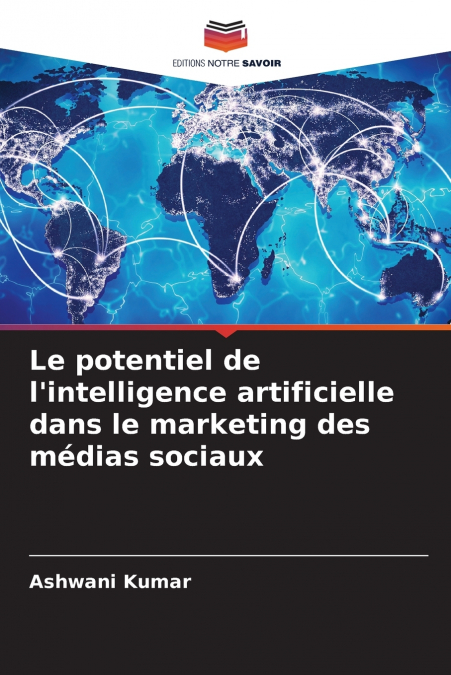 Le potentiel de l’intelligence artificielle dans le marketing des médias sociaux