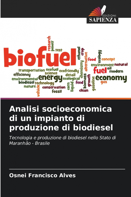 Analisi socioeconomica di un impianto di produzione di biodiesel