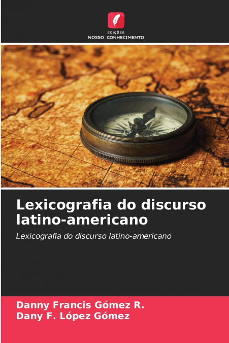 Lexicografia do discurso latino-americano