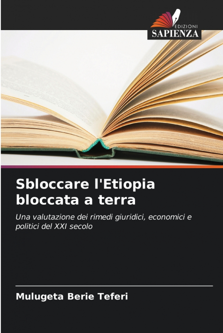 Sbloccare l’Etiopia bloccata a terra