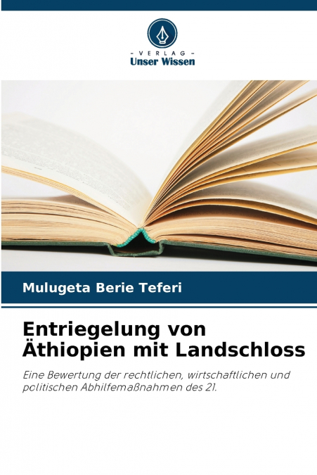 Entriegelung von Äthiopien mit Landschloss