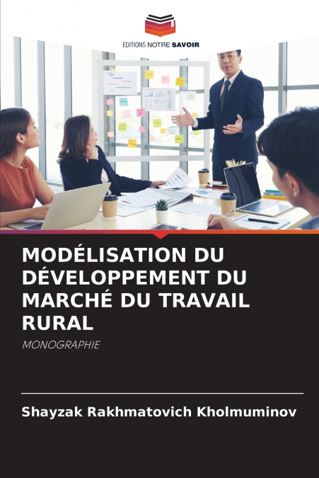 MODÉLISATION DU DÉVELOPPEMENT DU MARCHÉ DU TRAVAIL RURAL