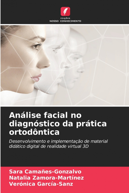 Análise facial no diagnóstico da prática ortodôntica