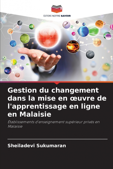 Gestion du changement dans la mise en œuvre de l’apprentissage en ligne en Malaisie